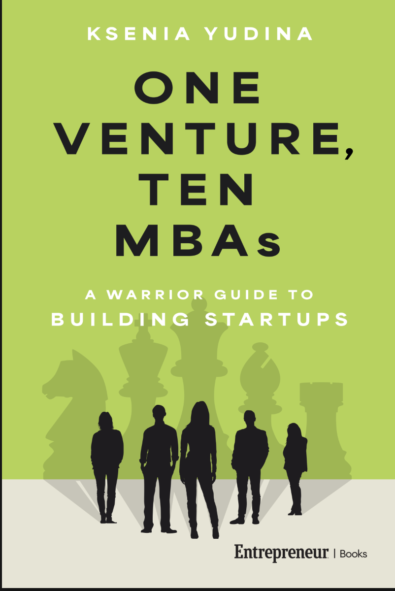 New Book, ‘One Venture, Ten MBAs,’ Provides Entrepreneurs with Unique Insights for Scaling a Startup